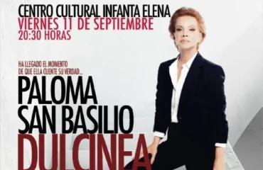 Cartel anunciador de la obra protagonizada por Paloma San Basilio. Viernes 11 de septiembre a las 20.30 horas en el Centro Cultural Infanta Elena de Alcantarilla
